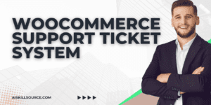 WooCommerce Support Ticket System v17.8 | Provide Store Support