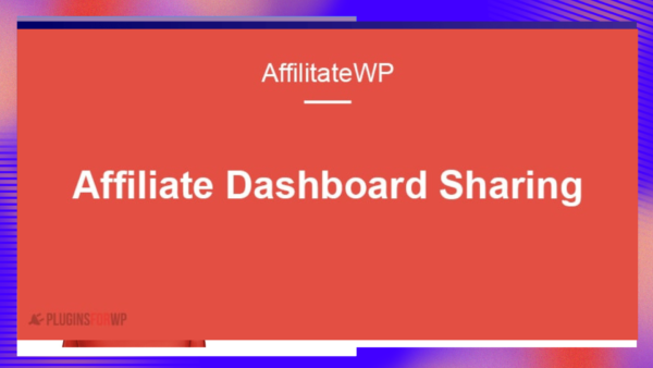 AffiliateWP – Affiliate Dashboard Sharing v1.3