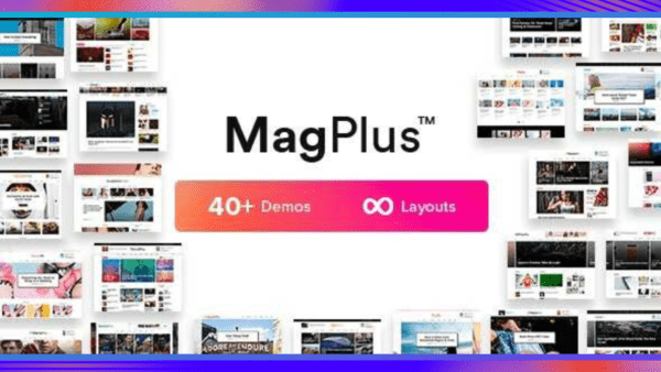 MagPlus Theme GPL v6.4 – Blog, Magazine Elementor WordPress Websites