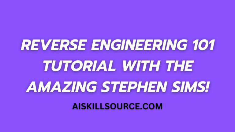 Reverse Engineering 101 tutorial with the amazing Stephen Sims!