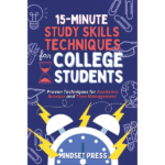 15-Minute Study Skills Techniques for Students | Boost Grades, Focus & Time Management (2024 Guide) AISKILLSOURCE.COM