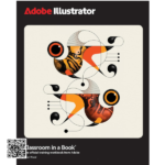 Adobe Illustrator Classroom in a Book 2025 Release