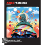 Learn Photoshop by Creating Real Projects