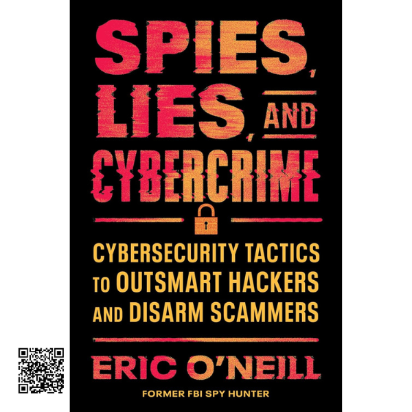 Spies, Lies, and Cybercrime AISKILLSOURCE.COM