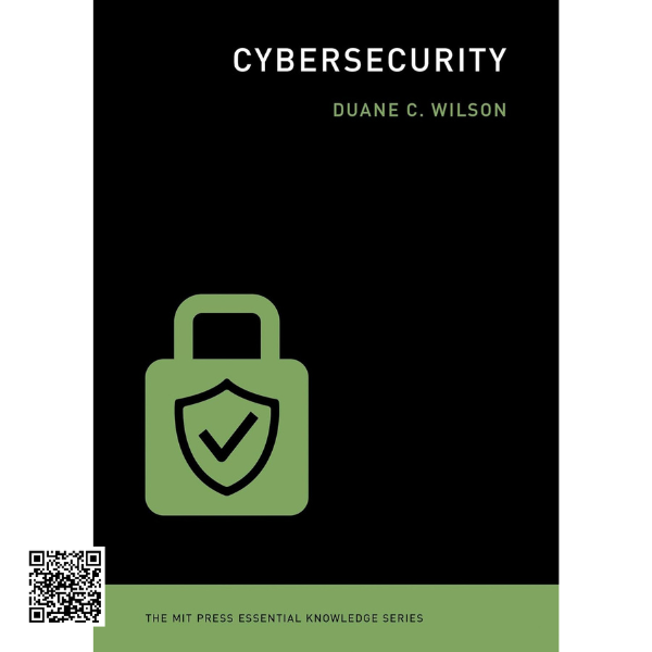 Cybersecurity (The MIT Press Essential Knowledge series) AISKILLSOURCE.COM